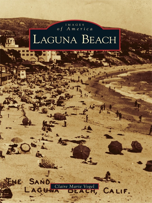 Title details for Laguna Beach by Claire Marie Vogel - Available
